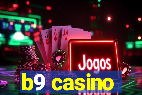 b9 casino